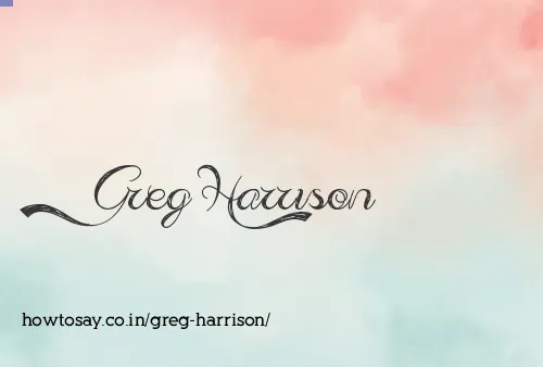 Greg Harrison