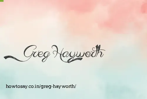 Greg Hayworth