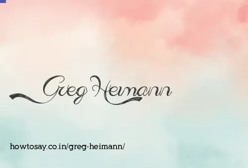 Greg Heimann