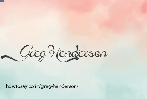 Greg Henderson