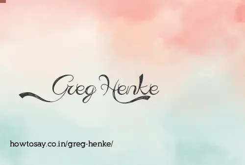 Greg Henke
