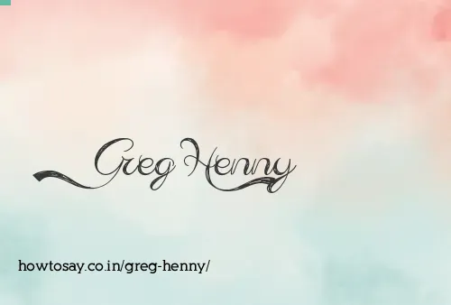 Greg Henny