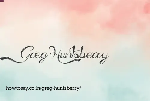 Greg Huntsberry