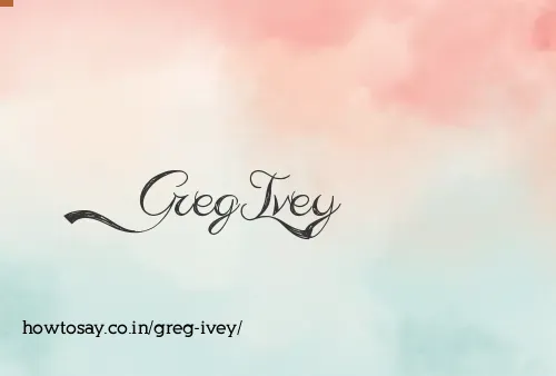 Greg Ivey