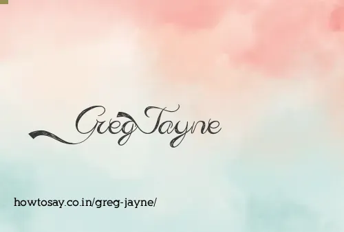 Greg Jayne