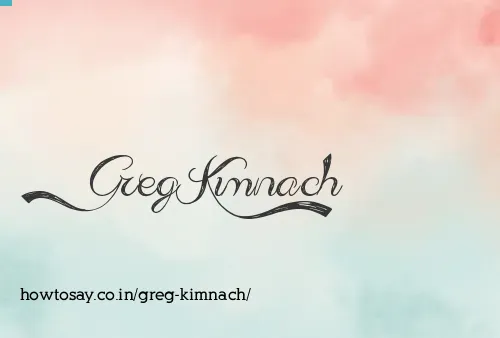Greg Kimnach