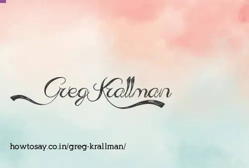 Greg Krallman