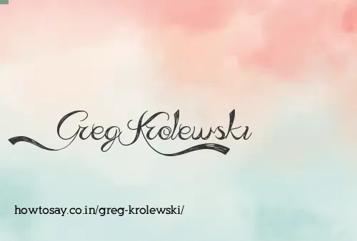 Greg Krolewski