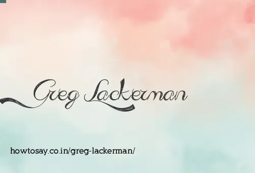 Greg Lackerman