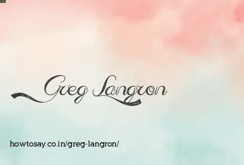 Greg Langron