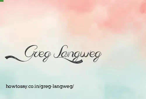 Greg Langweg