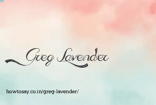 Greg Lavender