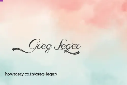 Greg Leger
