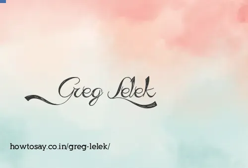 Greg Lelek