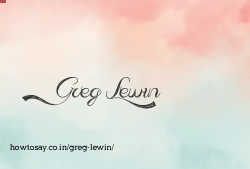 Greg Lewin