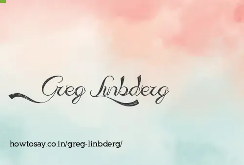 Greg Linbderg