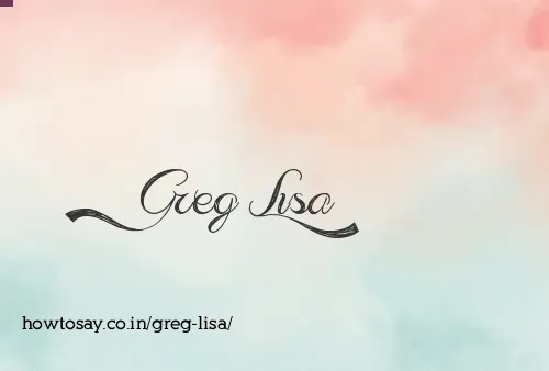 Greg Lisa