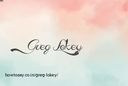 Greg Lokey