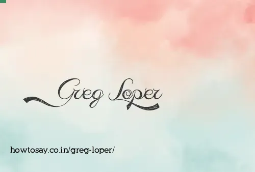 Greg Loper