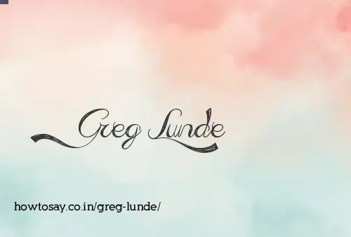 Greg Lunde