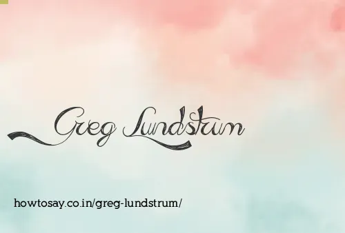 Greg Lundstrum