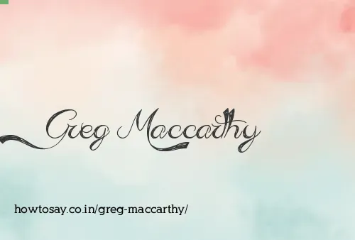 Greg Maccarthy