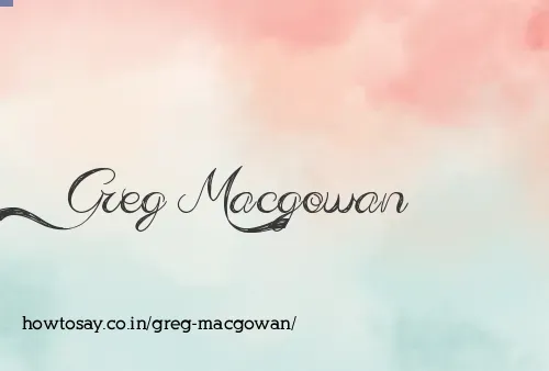 Greg Macgowan