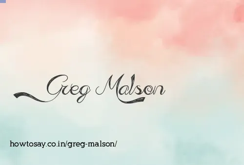 Greg Malson