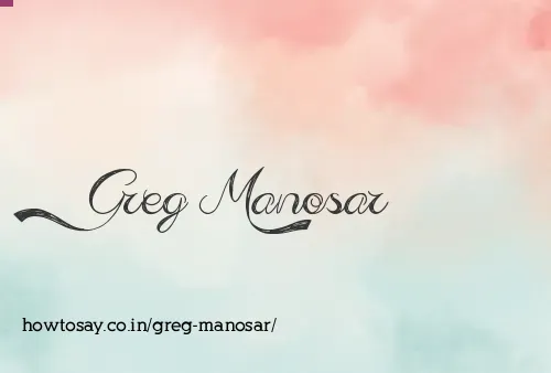 Greg Manosar