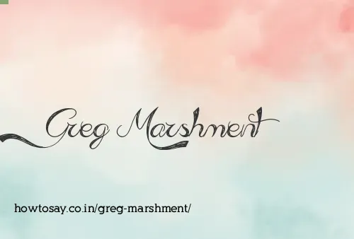 Greg Marshment