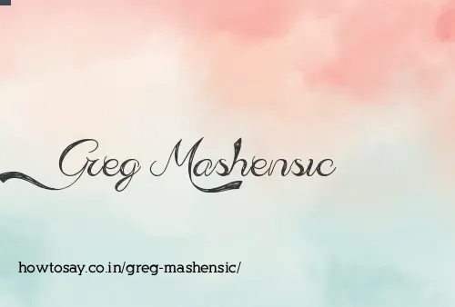 Greg Mashensic