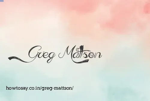 Greg Mattson