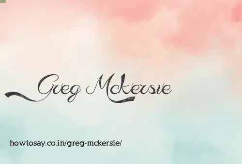 Greg Mckersie