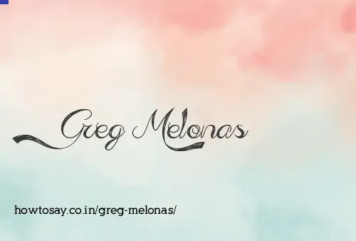 Greg Melonas