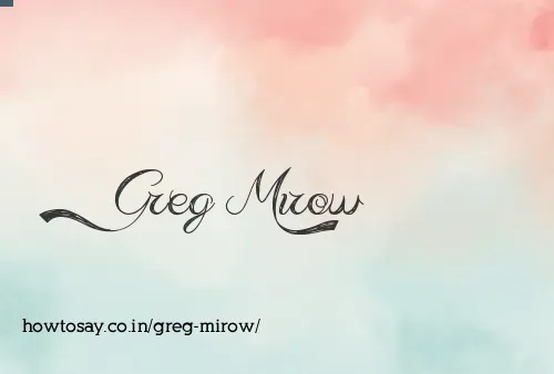 Greg Mirow