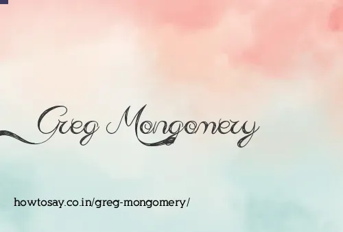 Greg Mongomery