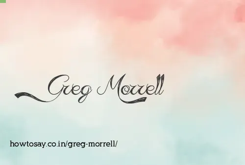 Greg Morrell
