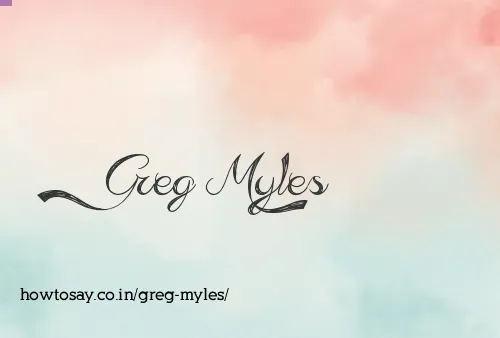 Greg Myles