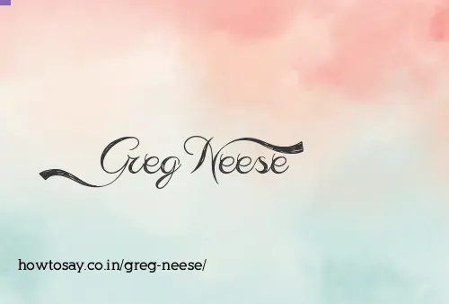 Greg Neese