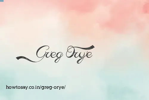 Greg Orye