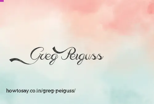 Greg Peiguss