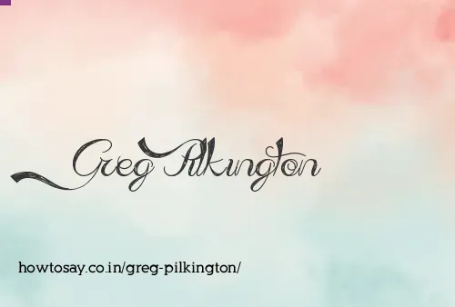 Greg Pilkington