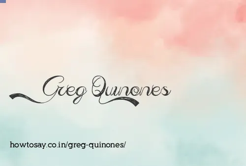 Greg Quinones