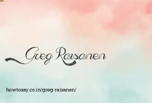 Greg Raisanen