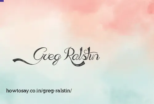 Greg Ralstin