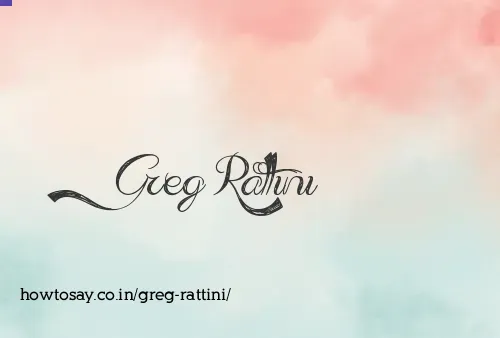 Greg Rattini