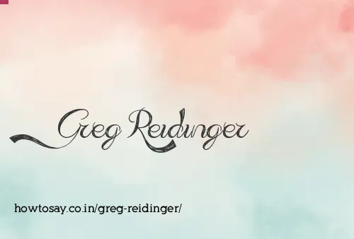 Greg Reidinger