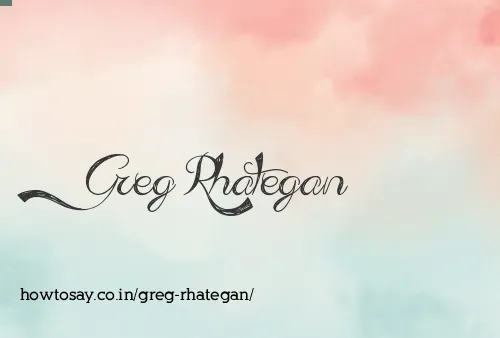 Greg Rhategan