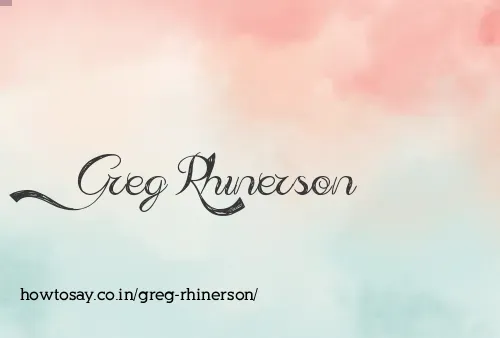 Greg Rhinerson
