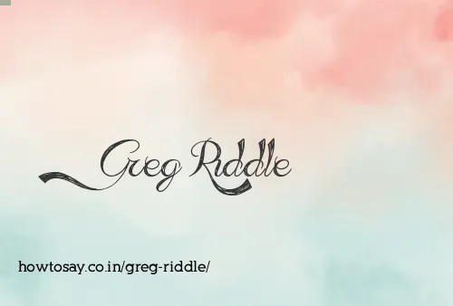Greg Riddle